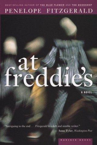 Penelope Fitzgerald: At Freddie's (1999, Houghton Mifflin)