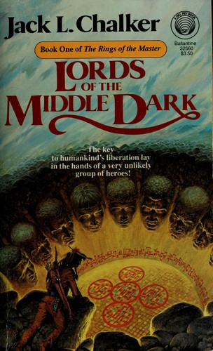 Jack L. Chalker: Lords of the middle dark (Paperback, 1986, Ballantine Books)