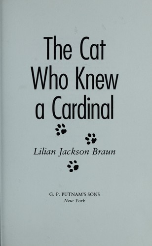 The cat who knew a cardinal (1991, Putnam)