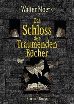Das Schloss der Träumenden Bücher (German language, 2024, Knaus)