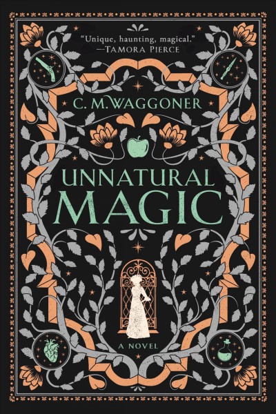 C.M. Waggoner: Unnatural Magic (2019, Penguin Publishing Group)