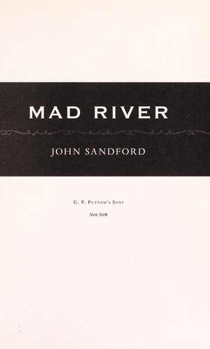 Mad River (2012, G.P. Putnam's Sons)