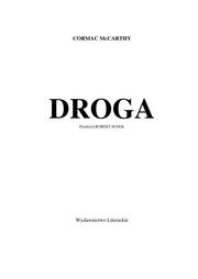 Droga (Polish language, 2008, Wydawn. Literackie)