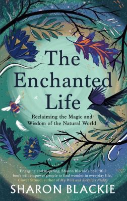 Enchanted Life (2018, September Publishing)