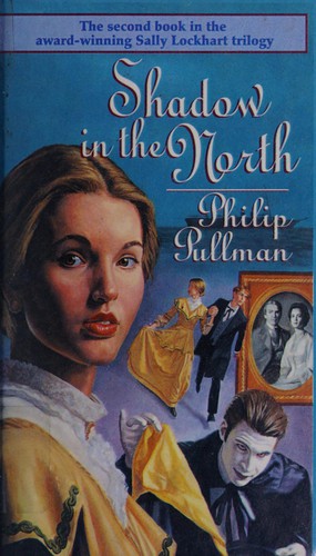 Shadow in the north (1997, Knopf, Distributed by Random House)