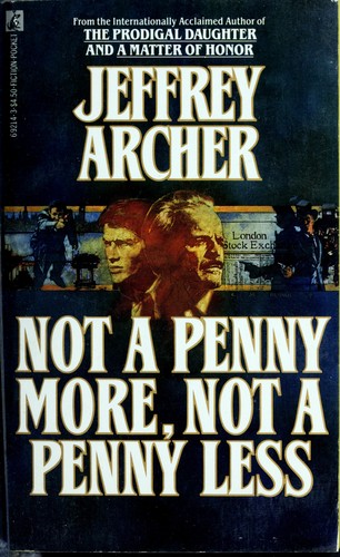 Archer: Not a Penny More, Not a Penny Less (Paperback, 1989, Pocket)