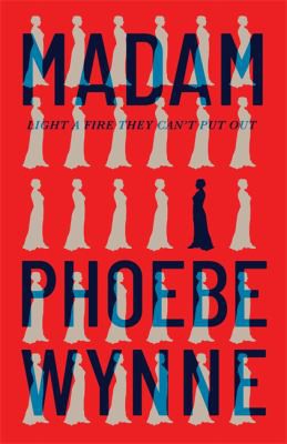 Phoebe Wynne: Madam (2021, Quercus)