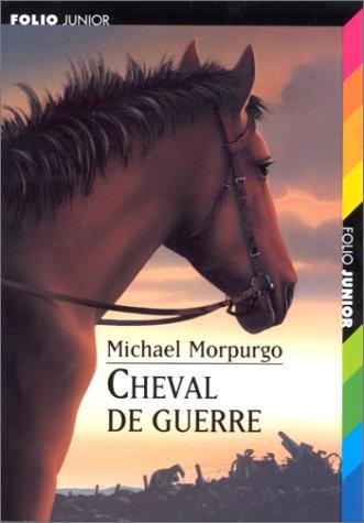 Michael Morpurgo: Cheval de guerre (Paperback, French language, 1997, Gallimard)