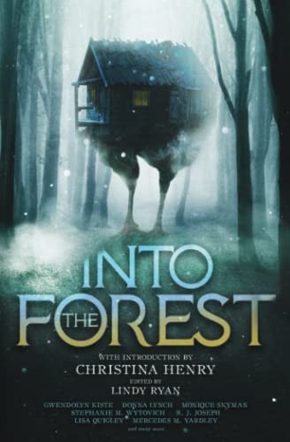 Into the Forest (2022, Vesuvian Books, Black Spot Books)