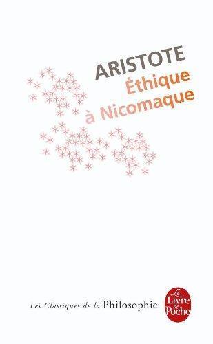 Aristotle: Éthique à Nicomaque (French language)