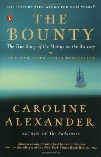 Caroline Alexander: The Bounty (2004, Penguin (Non-Classics))