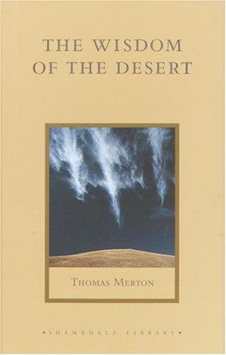 The Wisdom of the Desert (Hardcover, 2004, Shambhala)