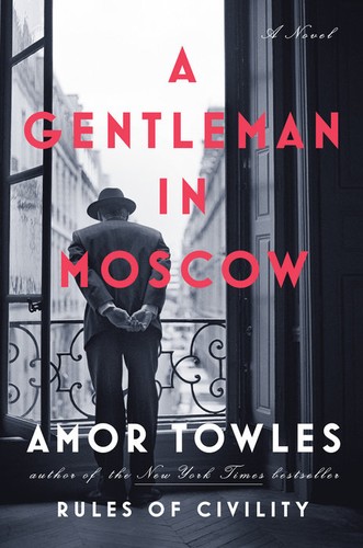 A Gentleman in Moscow (EBook, 2016, Viking)