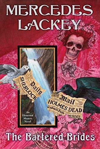 The Bartered Brides (Elemental Masters) (Paperback, 2019, DAW)