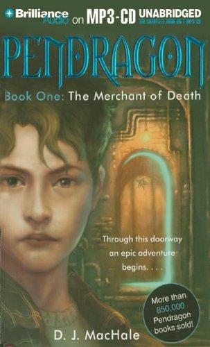 D. J. MacHale: Pendragon Book One (AudiobookFormat, 2005, Brilliance Audio on MP3-CD)