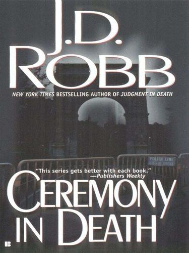 Nora Roberts: Ceremony in Death (EBook, 2009, Penguin USA, Inc.)