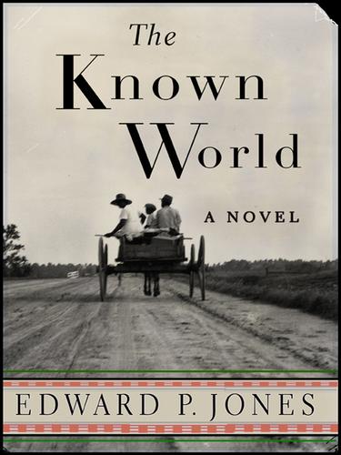 The Known World (EBook, 2003, HarperCollins)