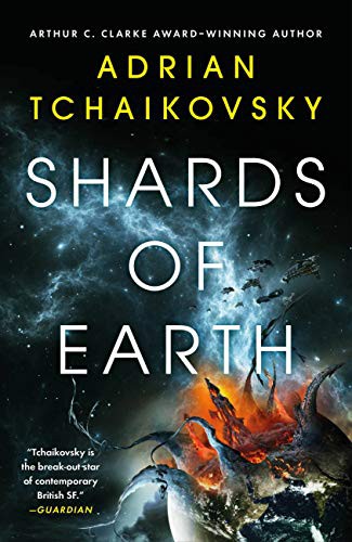 Shards of Earth (The Final Architecture #1) (Hardcover, 2021, Orbit)