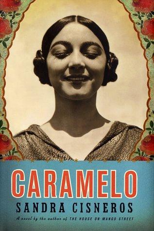 Caramelo (Hardcover, 2002, Knopf)