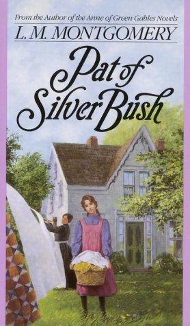 Pat of Silver Bush (Paperback, 1988, Seal Books)