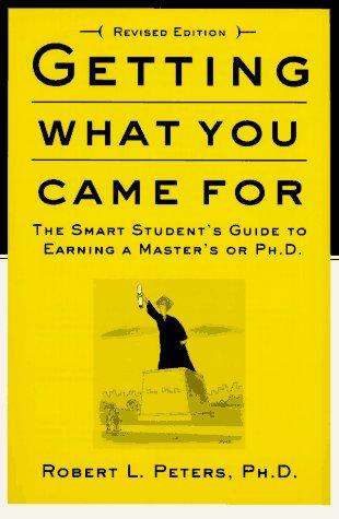 Robert Peters: Getting What You Came For (1997, Farrar, Straus and Giroux)