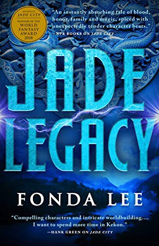 Fonda Lee: Jade Legacy (Hardcover, 2021, Orbit)