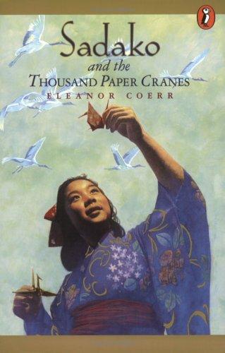 Sadako and the thousand paper cranes (1999, Puffin)