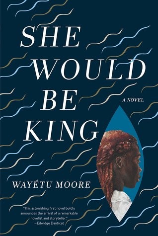 She Would Be King (Hardcover, 2018, Graywolf Press)