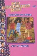 Ann M. Martin: Mallory on strike (1996, Gareth Stevens)