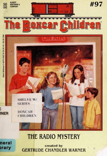 Gertrude Chandler Warner: The Radio Mystery (Paperback, 2003, Albert Whitman & Company)