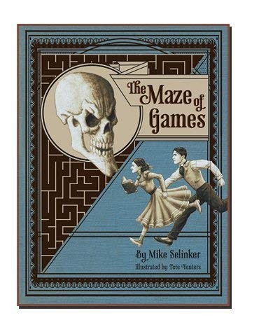 The Maze of Games (Hardcover, 2014, Lone Shark Games, Inc)