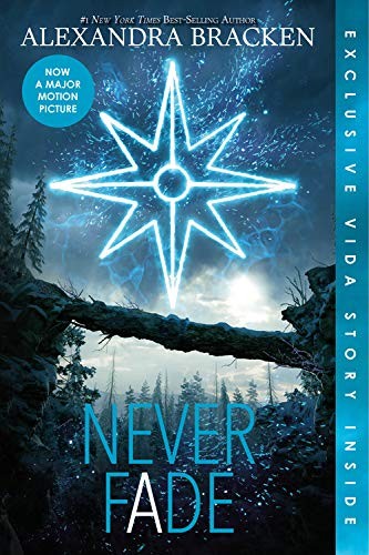 Alexandra Bracken: Never Fade (Paperback, 2018, Disney-Hyperion)