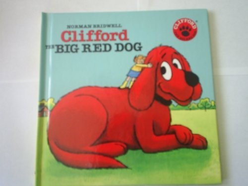 Norman Bridwell: Clifford, the big red dog (1965, Initial Teaching Pub. Co)