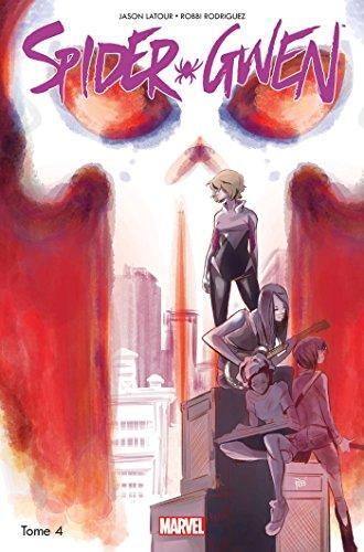 Jason Latour: Spider-Gwen Tome 4 (French language, 2017)