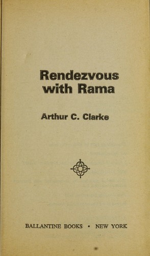 Rendezvous with Rama (1973, Harcourt Brace Jovanovich)
