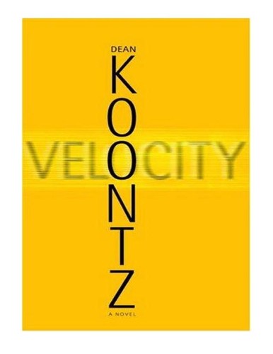 Dean R. Koontz: Velocity (2005, Headline)