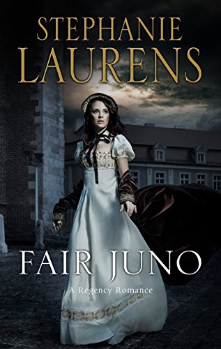 Stephanie Laurens: Fair Juno (Hardcover, 2018, Severn House Publishers)