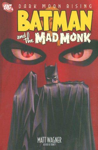 Matt Wagner: Batman and the Mad Monk (Paperback, 2007, DC Comics)