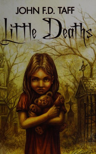 Little deaths (2012, Books of the Dead Press)