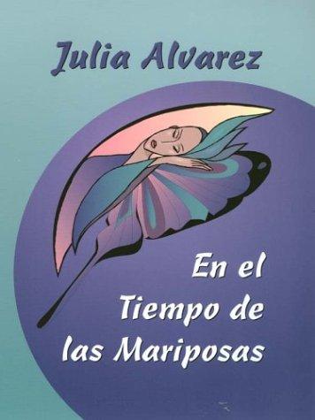 En el tiempo de las mariposas (Spanish language, 2002, Thorndike Press)