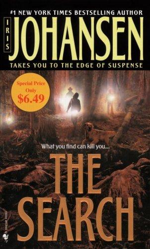 Iris Johansen: The Search (Paperback, 2006, Bantam)