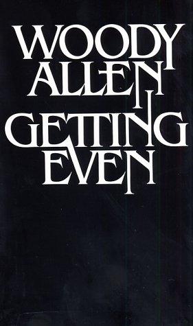 Woody Allen: Getting even (1978, Vintage Books)