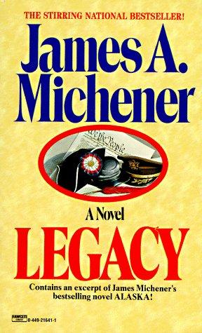 James A. Michener: Legacy (1988, Fawcett)