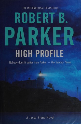 Robert Parker: High Profile (2007, Oldcastle Books, Limited)