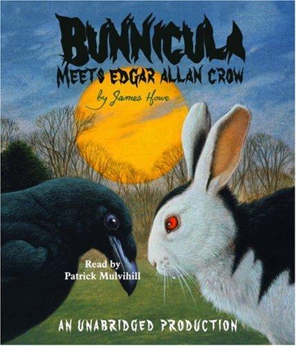 James Howe: Bunnicula Meets Edgar Allan Crow (Bunnicula) (AudiobookFormat, 2007, Listening Library (Audio))