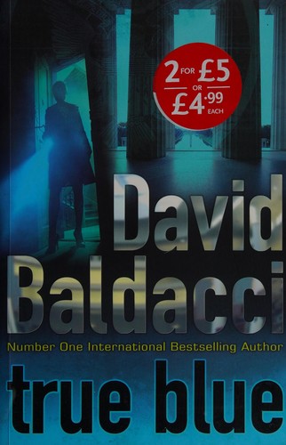 David Baldacci: True blue (2009, Macmillan)