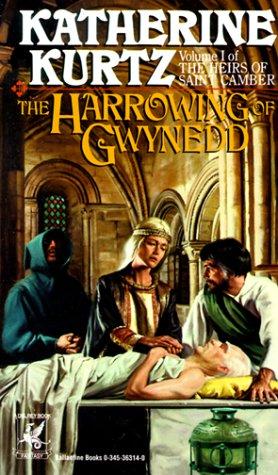 Harrowing of Gwynedd (Kurtz, Katherine) (Paperback, 1989, Del Rey)