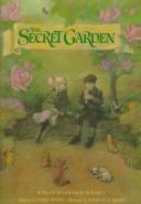 Frances Hodgson Burnett: The Secret Garden (1987, Random House Books for Young Readers)