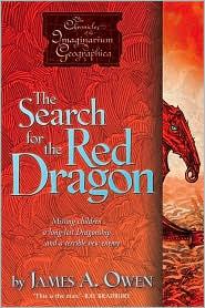 James A. Owen: The search for the Red Dragon (2008, Simon Pulse)