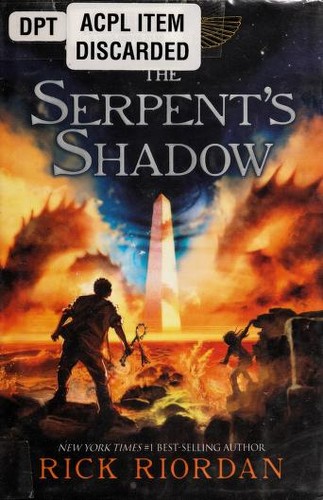 Rick Riordan: The Serpent's Shadow (Hardcover, 2012, Disney Hyperion Books)